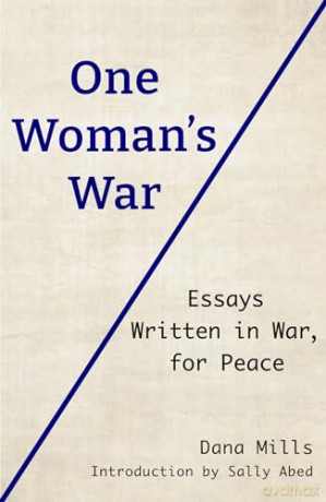 One Womans War - Dana Mills [KSIĄŻKA]