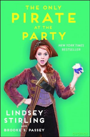 Only Pirate At The Party - Lindsey Stirling [KSIĄŻKA]