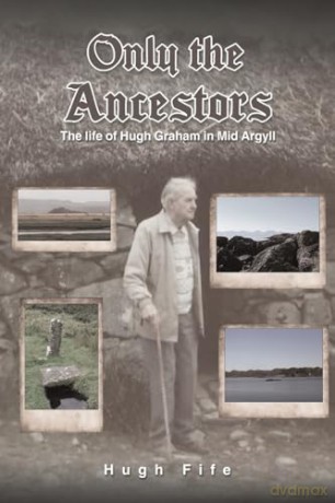 Only The Ancestors - Hugh Fife [KSIĄŻKA]