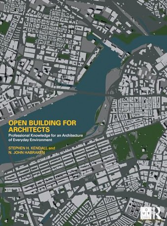 Open Building For Architects - Stephen H. Kendall [KSIĄŻKA]