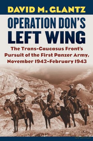 Operation Dons Left Wing - David M. Glantz [KSIĄŻKA]