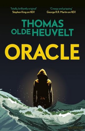 Oracle - Thomas Olde Heuvelt [KSIĄŻKA]