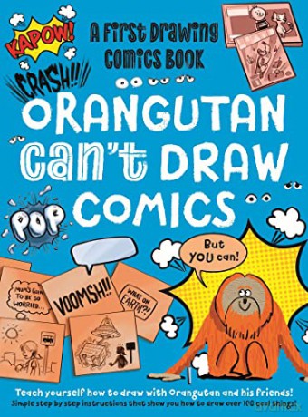 Orangutan Can't Draw Comics But You Can - Noodle Juice [KSIĄŻKA]