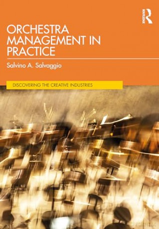 Orchestra Management In Practice - Salvino A Salvaggio [KSIĄŻKA]