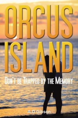 Orcus Island - A.D Gibson [KSIĄŻKA]