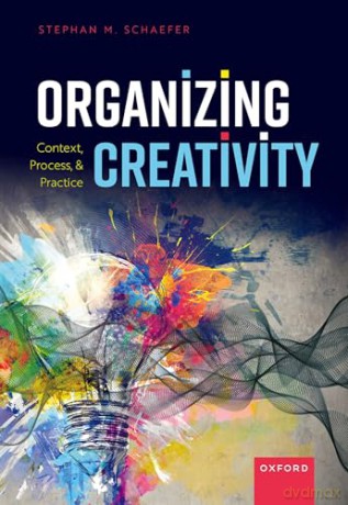 Organizing Creativity [KSIĄŻKA]