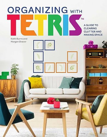 Organizing With Tetris - Kathi Burns [KSIĄŻKA]