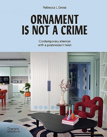 Ornament Is Not A Crime - Rebecca L Gross [KSIĄŻKA]