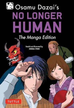 Osamu Dazais No Longer Human - Osamu Dazai [KSIĄŻKA]