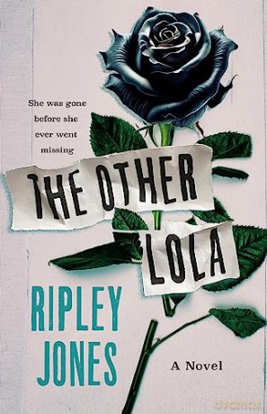 Other Lola, The - Ripley Jones [KSIĄŻKA]
