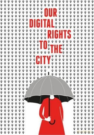 Our Digital Rights To The City - Joe Shaw [KSIĄŻKA]