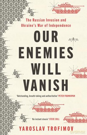 Our Enemies Will Vanish - Trofimov Yaroslav [KSIĄŻKA]