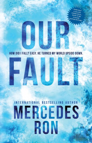 Our Fault - Ron Mercedes [KSIĄŻKA]