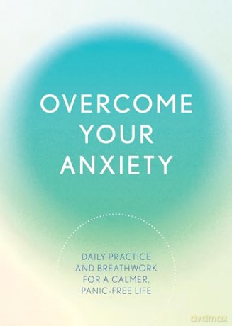 Overcome Your Anxiety - Susan Reynolds [KSIĄŻKA]