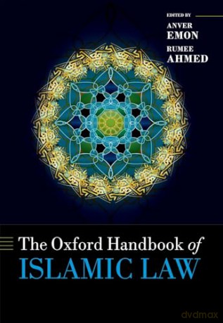 Oxford Handbook Of Islamic Law Hardback - Anver M.; Ahme Emon [KSIĄŻKA]