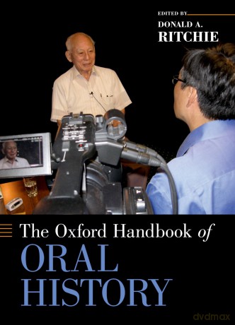 Oxford Handbook Of Oral History - Donald A. Ritchie [KSIĄŻKA]