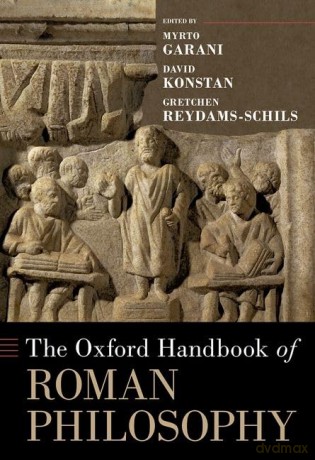 Oxford Handbook Of Roman Philosophy [KSIĄŻKA]