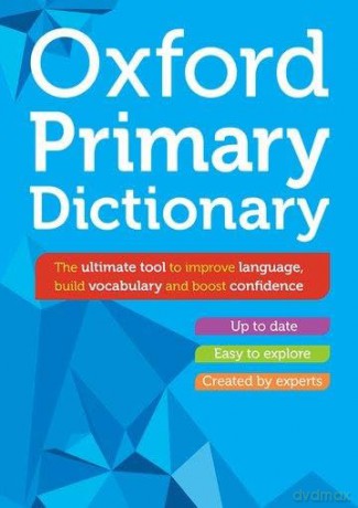 Oxford Primary Dictionary 2024 - Oxford Dictionaries [KSIĄŻKA]