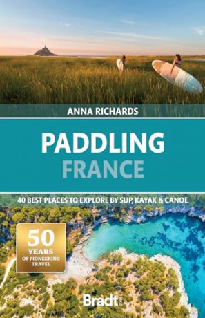 Paddling France - Anna Richards [KSIĄŻKA]