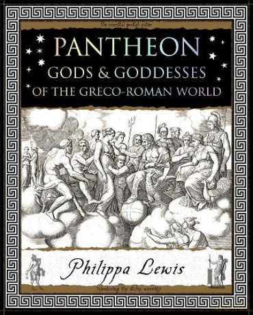 Pantheon: Gods and Goddesses of the Greco-Roman World (Wooden Books U.K. Series) - Philippa Lewis [KSIĄŻKA]