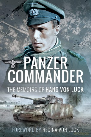 Panzer Commander - Hans Von Luck [KSIĄŻKA]
