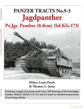 Panzer Tracts No.9-3: Jagdpanther - Hilary Doyle [KSIĄŻKA]