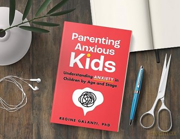 Parenting Anxious Kids - Regine Galanti [KSIĄŻKA]