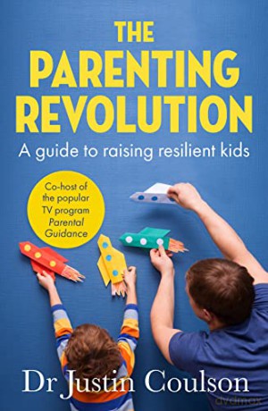 Parenting Revolution - Justin Coulson [KSIĄŻKA]