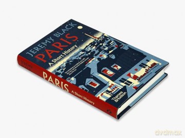 Paris A Short History - Jeremy Black [KSIĄŻKA]