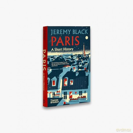 Paris A Short History - Jeremy Black [KSIĄŻKA]