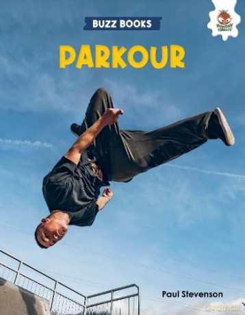 Parkour - Paul Stevenson [KSIĄŻKA]
