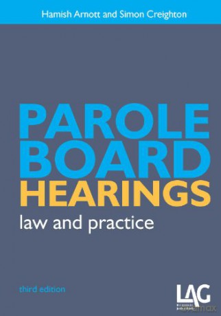 Parole Board Hearings Law And Prac - Arnott [KSIĄŻKA]