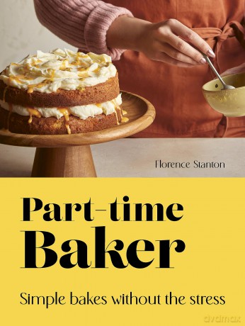 Part Time Baker - Florence Stanton [KSIĄŻKA]