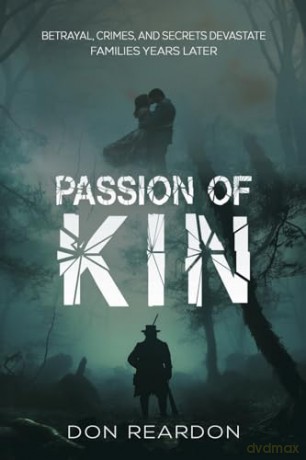 Passion Of Kin - Don Reardon [KSIĄŻKA]