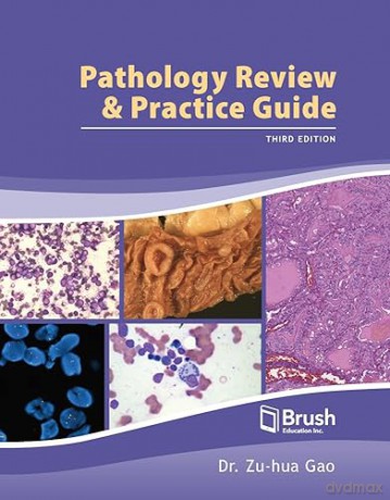 Pathology Review and Practice Guide - Zu-Hua Gao [KSIĄŻKA]
