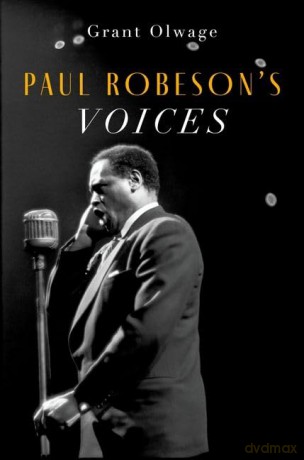 Paul Robesons Voices - Grant Olwage [KSIĄŻKA]