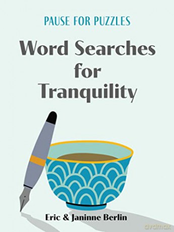 Pause for Puzzles: Word Searches for Tranquility - Eric Berlin [KSIĄŻKA]