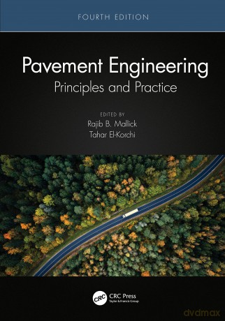 Pavement Engineering - Rajib B. Mallick [KSIĄŻKA]