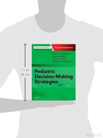 Pediatric Decisionmaking Strategies - Albert J. Pomeranz [KSIĄŻKA]