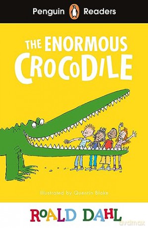 Penguin Readers Level 1: Roald Dahl The Enormous Crocodile (ELT Graded Reader) (Penguin Readers Roald Dahl) - Roald Dahl [KSIĄŻKA]
