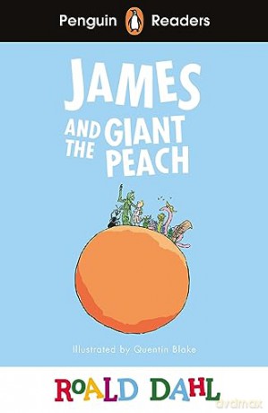 Penguin Readers Level 3: Roald Dahl James and the Giant Peach (ELT Graded Reader) (Penguin Readers Roald Dahl) - Roald Dahl [KSIĄŻKA]