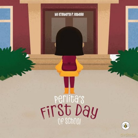 Perlita's First Day Of School - Kimberly P. Rebello [KSIĄŻKA]