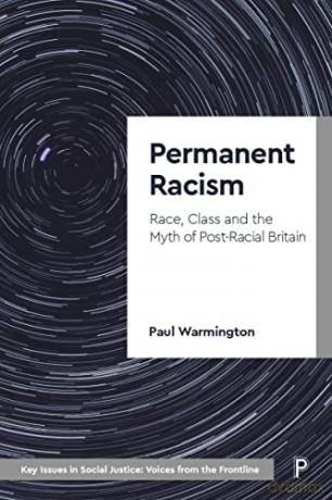 Permanent Racism - Paul Warmington [KSIĄŻKA]