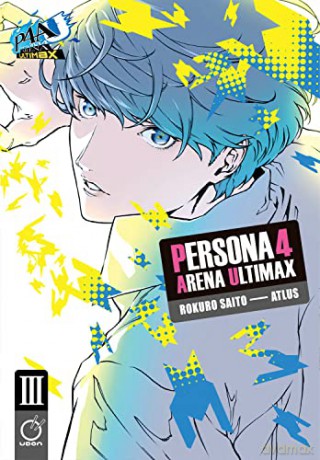 Persona 4 Arena Ultimax Volume 3 - Atlus [KSIĄŻKA]