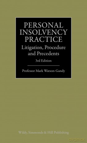 Personal Insolvency Practice - Mark Watson-Gandy [KSIĄŻKA]