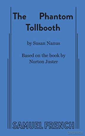 Phantom Tollbooth - Susan Nanus [KSIĄŻKA]