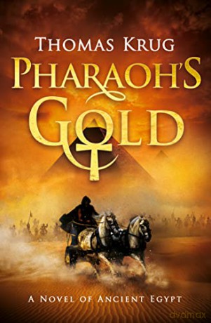 Pharaohs Gold - Thomas Krug [KSIĄŻKA]