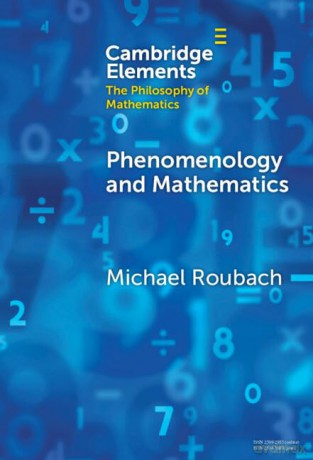 Phenomenology And Mathematics - Roubach Michael [KSIĄŻKA]