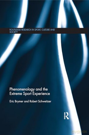 Phenomenology And The Extreme Sport - Brymer [KSIĄŻKA]