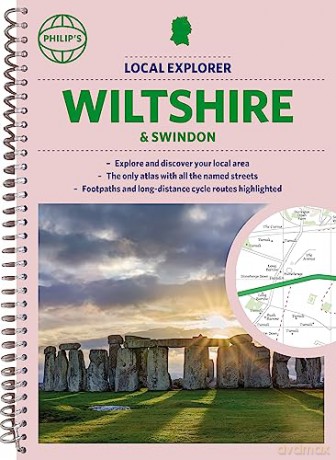 Philip's Local Explorer Street Atlas Wiltshire and Swindon: Spiral Edition (Philip's Street Atlas) - Philips Maps [KSIĄŻKA]